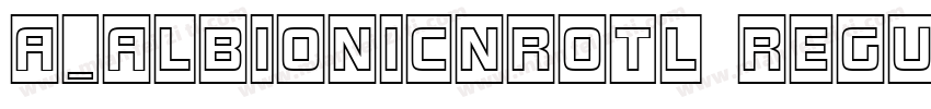 a_AlbionicNrOtl Regular字体转换